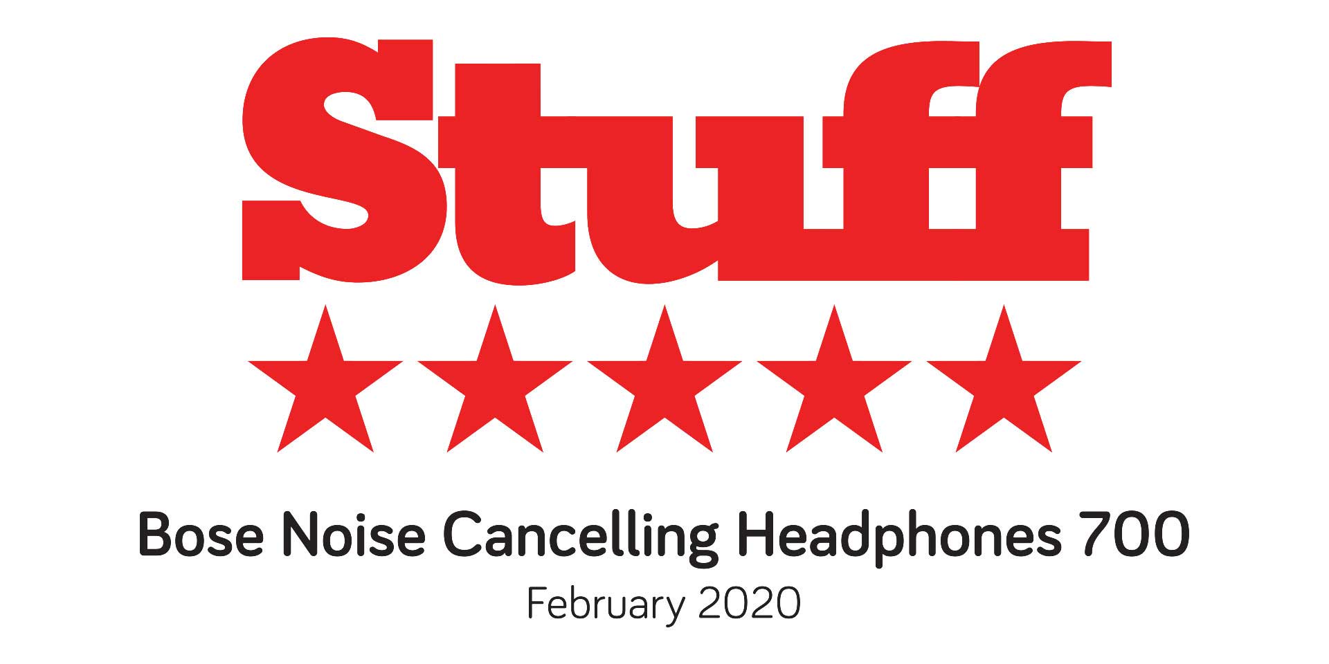 Logo Recensione a 5 stelle di Stuff per le Bose Noise Cancelling Headphones 700, febbraio 2020